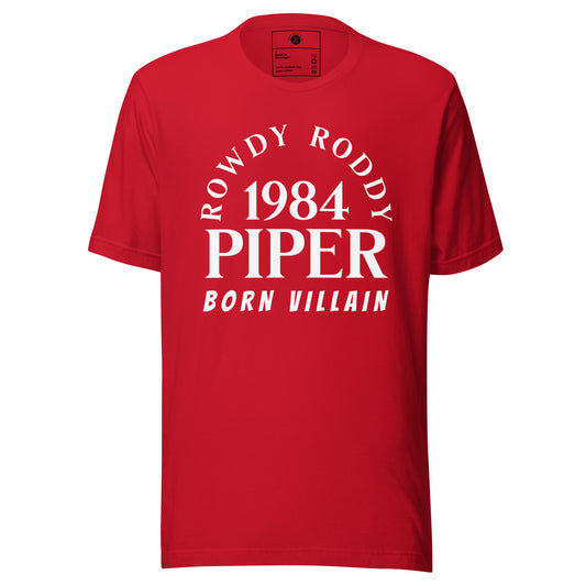 ROWDY RODDY PIPER Unisex t-shirt